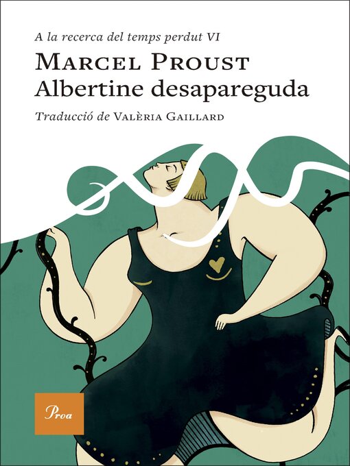 Title details for Albertine desapareguda by Marcel Proust - Wait list
